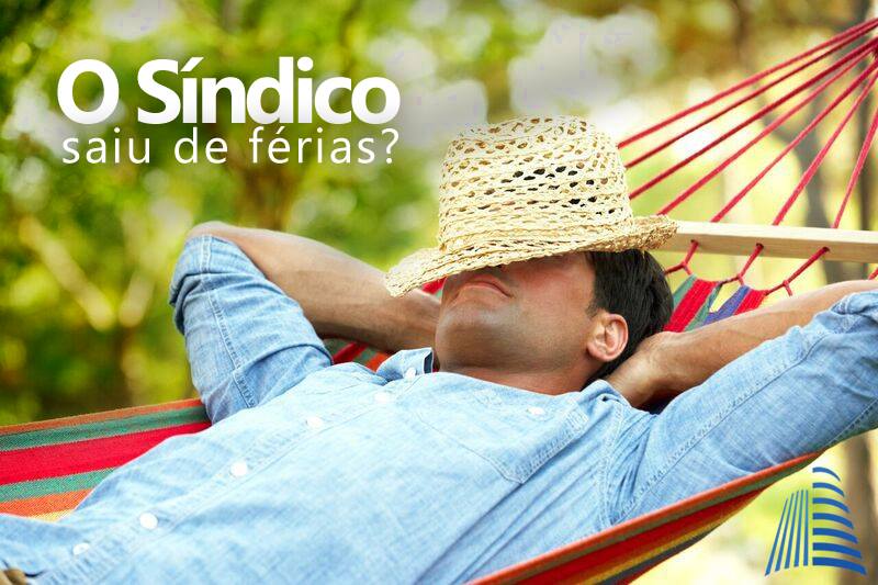 Férias do Síndico Férias do Síndico